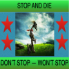 Do Not Stop Will Not Stop