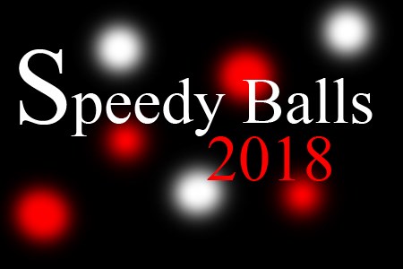 Speedy Balls 2018
