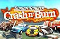 Burnin Rubber Crash N? Burn